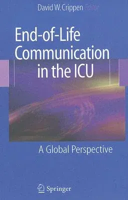 End-Of-Life Communication in the ICU: A Global Perspective (2008)