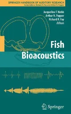 Fish Bioacoustics (2007)