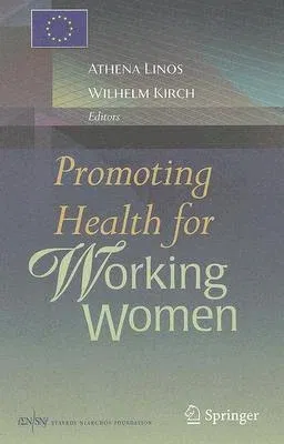 Promoting Health for Working Women (2008)