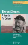 Elwyn Simons: A Search for Origins