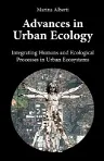 Advances in Urban Ecology: Integrating Humans and Ecological Processes in Urban Ecosystems (2008)