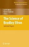 The Science of Bradley Efron: Selected Papers (2008)