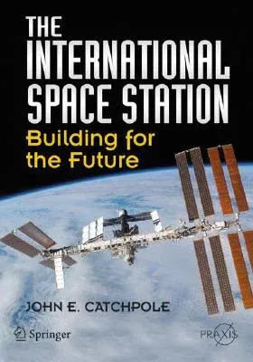 The International Space Station: Building for the Future (2008)