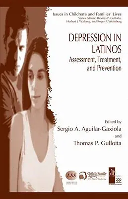 Depression in Latinos: Assessment, Treatment, and Prevention (2008)