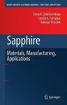 Sapphire: Material, Manufacturing, Applications (2009)