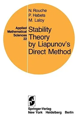 Stability Theory by Liapunov's Direct Method (Softcover Reprint of the Original 1st 1977)