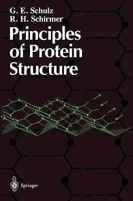 Principles of Protein Structure (Softcover Reprint of the Original 1st 1979)