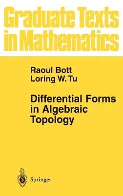 Differential Forms in Algebraic Topology (1982. Corr. 3rd Printing 1995)