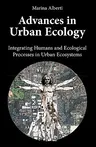 Advances in Urban Ecology: Integrating Humans and Ecological Processes in Urban Ecosystems (2008)