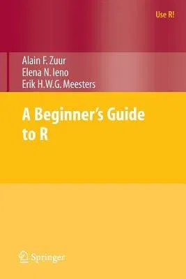 A Beginner's Guide to R (2009)