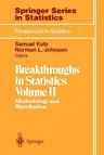 Breakthroughs in Statistics: Methodology and Distribution (1992. Corr. 2nd Printing 1993)