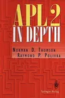 Apl2 in Depth (Softcover Reprint of the Original 1st 1995)