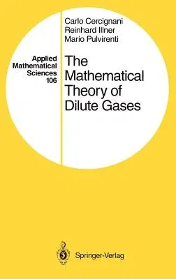 The Mathematical Theory of Dilute Gases (1994)