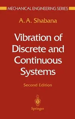 Vibration of Discrete and Continuous Systems (1997)