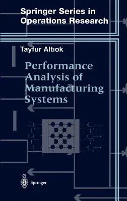 Performance Analysis of Manufacturing Systems (1997)