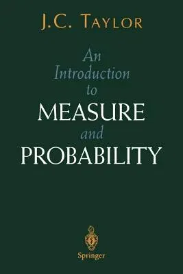 An Introduction to Measure and Probability (1997. Corr. 2nd Printing)