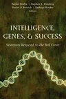 Intelligence, Genes, and Success: Scientists Respond to the Bell Curve (1997)