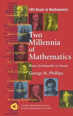 Two Millennia of Mathematics: From Archimedes to Gauss (2000)