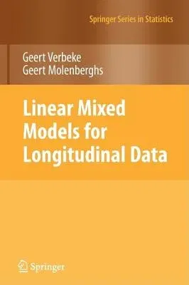 Linear Mixed Models for Longitudinal Data (1997. Corr. 2nd Printing 2001)