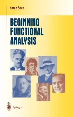 Beginning Functional Analysis (2002)