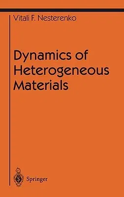 Dynamics of Heterogeneous Materials