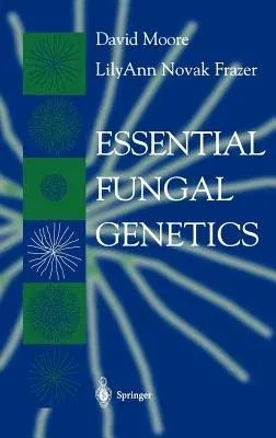 Essential Fungal Genetics (2002)