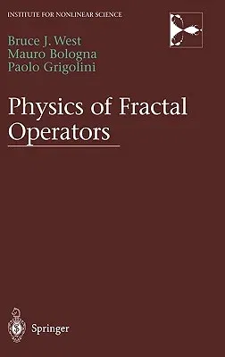 Physics of Fractal Operators (2003)