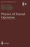 Physics of Fractal Operators (2003)