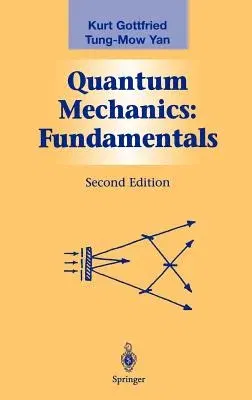 Quantum Mechanics: Fundamentals (2003)