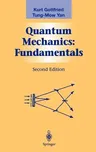 Quantum Mechanics: Fundamentals (2003)