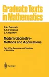 Modern Geometry-- Methods and Applications: Part II: The Geometry and Topology of Manifolds (1985)