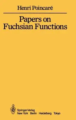 Papers on Fuchsian Functions (1985)