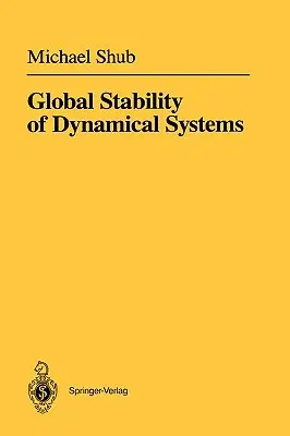 Global Stability of Dynamical Systems (1987)