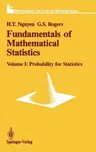 Fundamentals of Mathematical Statistics: Probability for Statistics (1989)