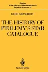 The History of Ptolemy's Star Catalogue (1990)