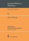 Estimation in Semiparametric Models: Some Recent Developments (Softcover Reprint of the Original 1st 1990)