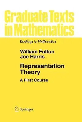 Representation Theory: A First Course