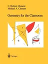 Geometry for the Classroom (1991. Corr. 2nd Printing 1992)