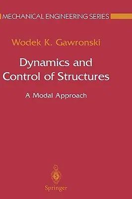 Dynamics and Control of Structures: A Modal Approach (1998)