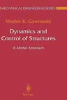 Dynamics and Control of Structures: A Modal Approach (1998)