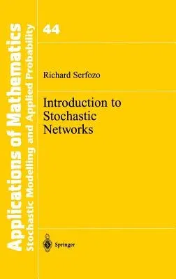 Introduction to Stochastic Networks (1999)