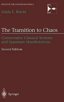 The Transition to Chaos: Conservative Classical Systems and Quantum Manifestations (2004)