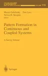 Pattern Formation in Continuous and Coupled Systems: A Survey Volume (1999)