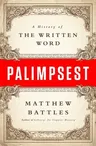 Palimpsest: A History of the Written Word