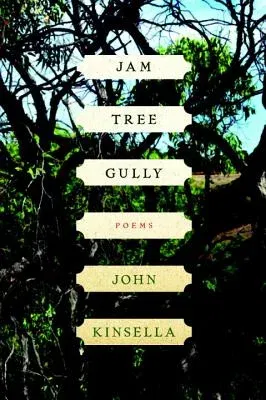 Jam Tree Gully: Poems