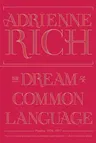 The Dream of a Common Language: Poems 1974-1977