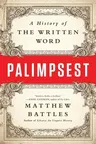 Palimpsest: A History of the Written Word