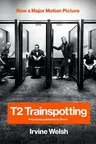 T2 Trainspotting (Movie Tie-In)