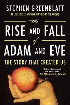 The Rise and Fall of Adam and Eve