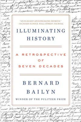 Illuminating History: A Retrospective of Seven Decades